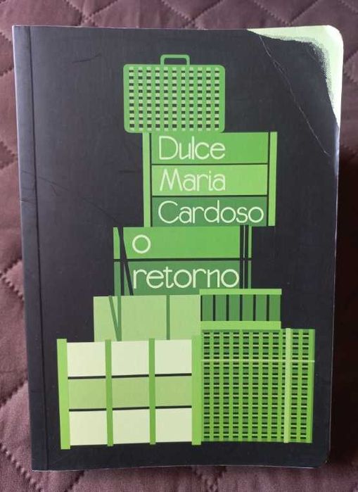 O Retorno - Dulce Maria Cardoso