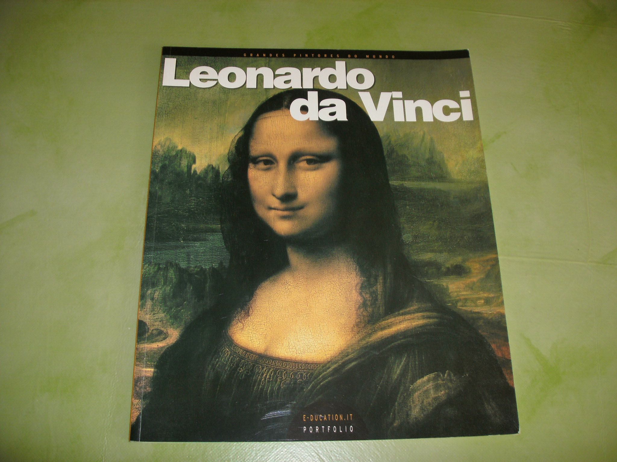 Leonardo da Vinci – Colecção Grandes Pintores do Mundo