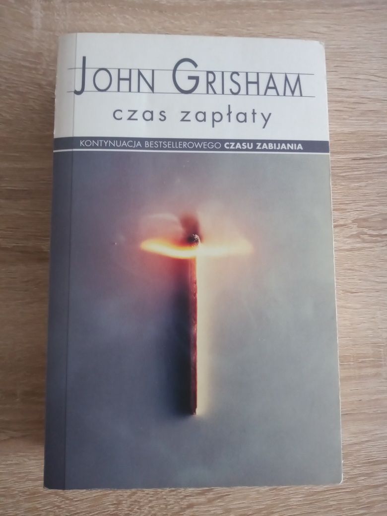 Czas zapłaty John Grisham thriller