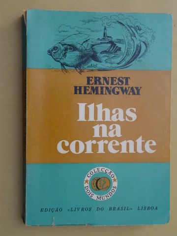 Ilhas na Corrente de Ernest Hemingway