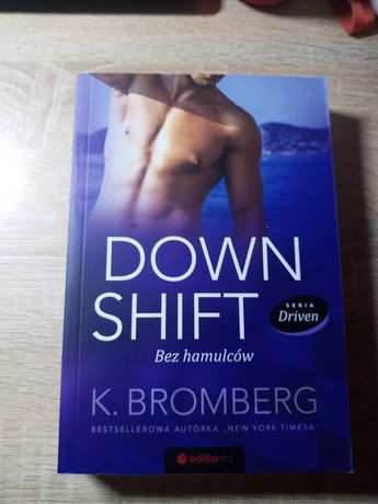 ,, Down Shift" K. Bromberg