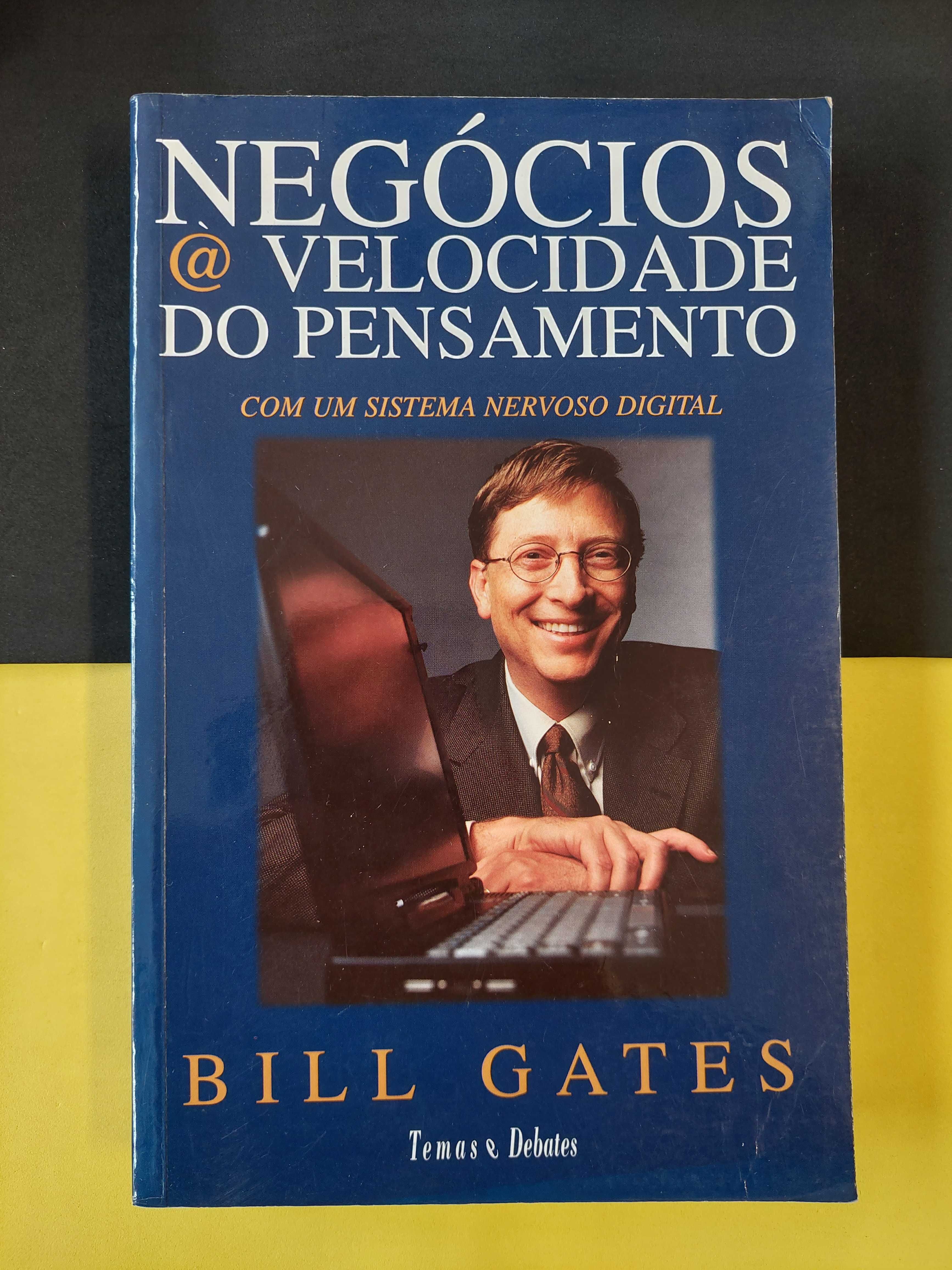 Bill Gates - Negócios à velocidade do pensamento