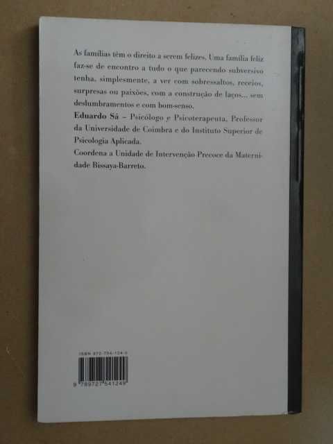 Manual de Instruções para uma Família Feliz de Eduardo Sá