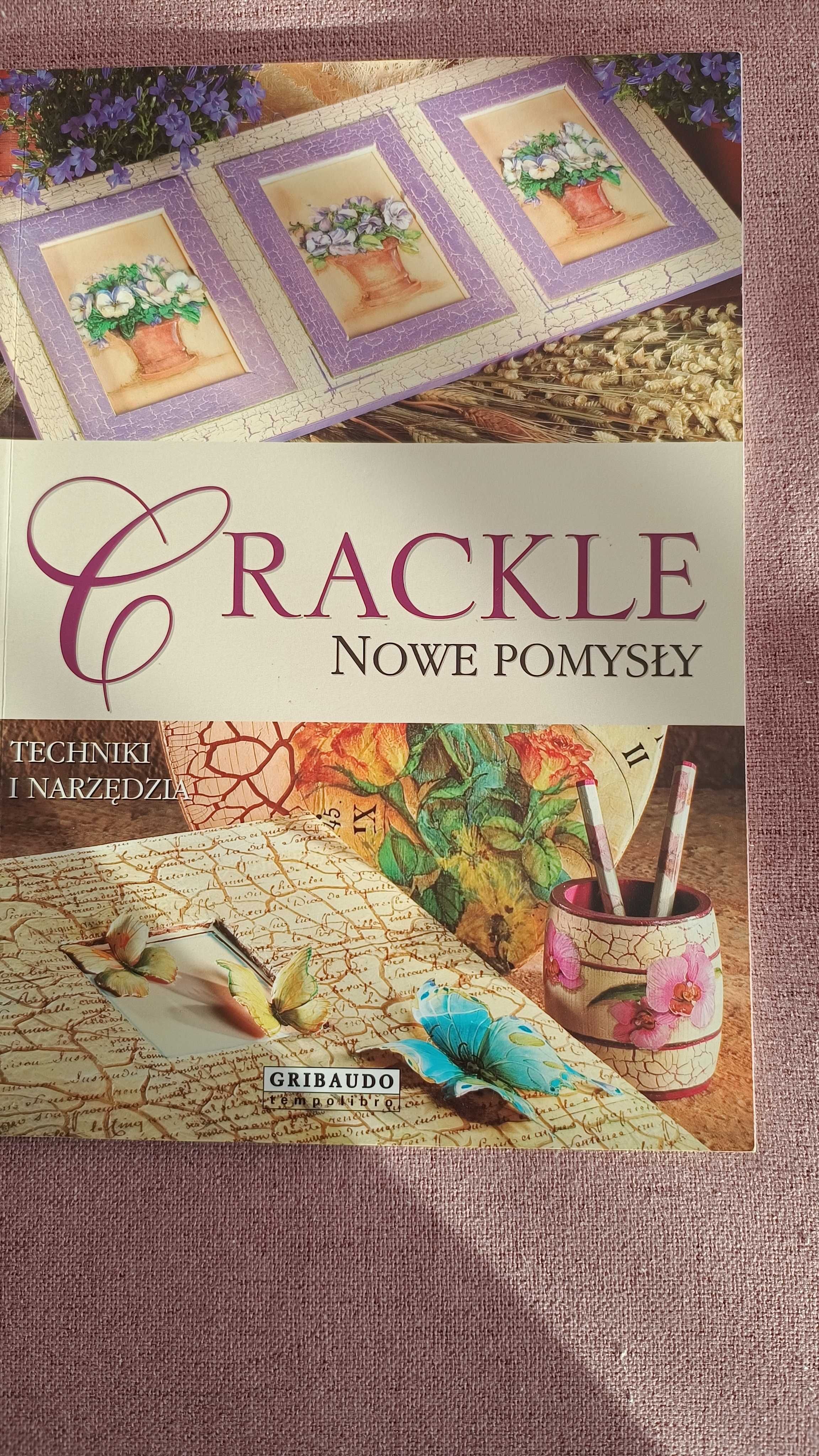 Decoupage Crackle Nowe pomysły E. Scifo, C. Blasi, A. Karrara