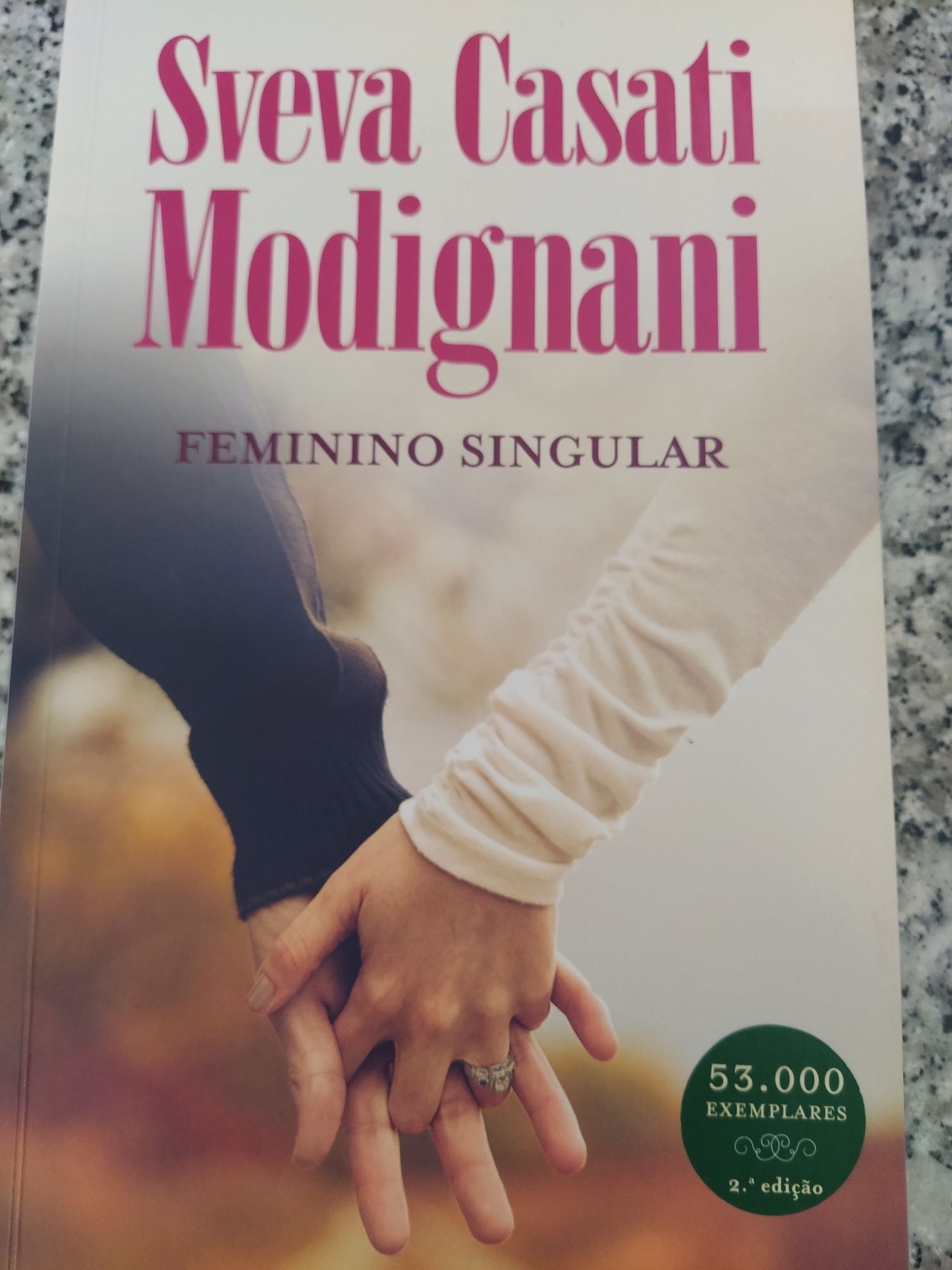 Livro de Sveva Casati Modignani Feminino Singular