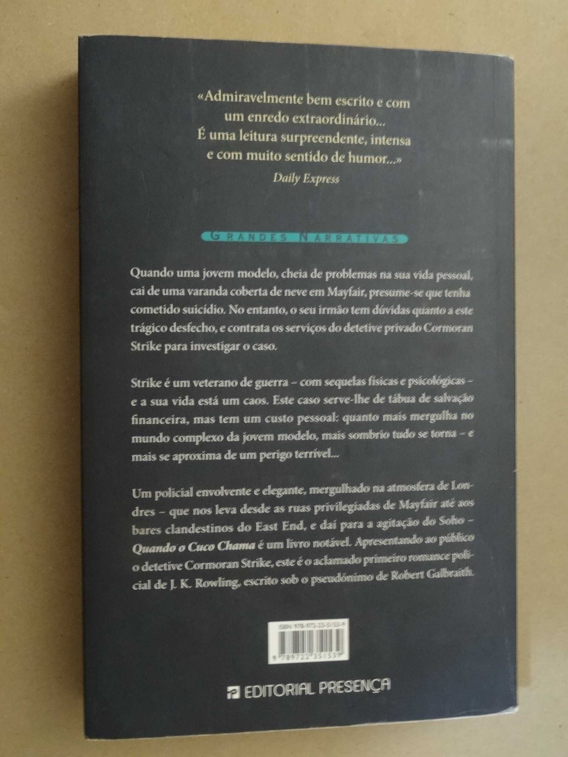 Quando o Cuco Chama de Robert Galbraith - 1ª Edição