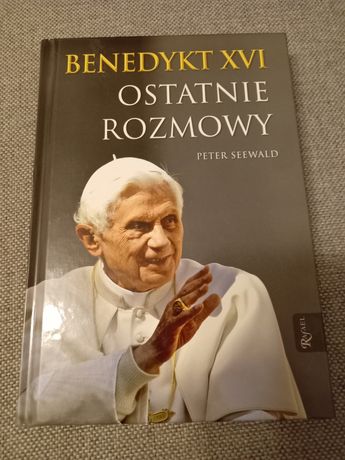 Benedykt XVI  Ostatnie rozmowy