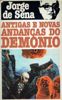 3413

Antigas e Novas Andanças do Demónio
de Jorge de Sena