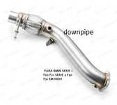 Downpipe  BMW  1 F20 F21 SERIE 3 F30 F31 EM INOX