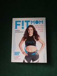 Fit mom. Ciąża, Ania Dziedzic