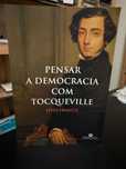 Lívia Franco – Pensar A Democracia Com Tocqueville