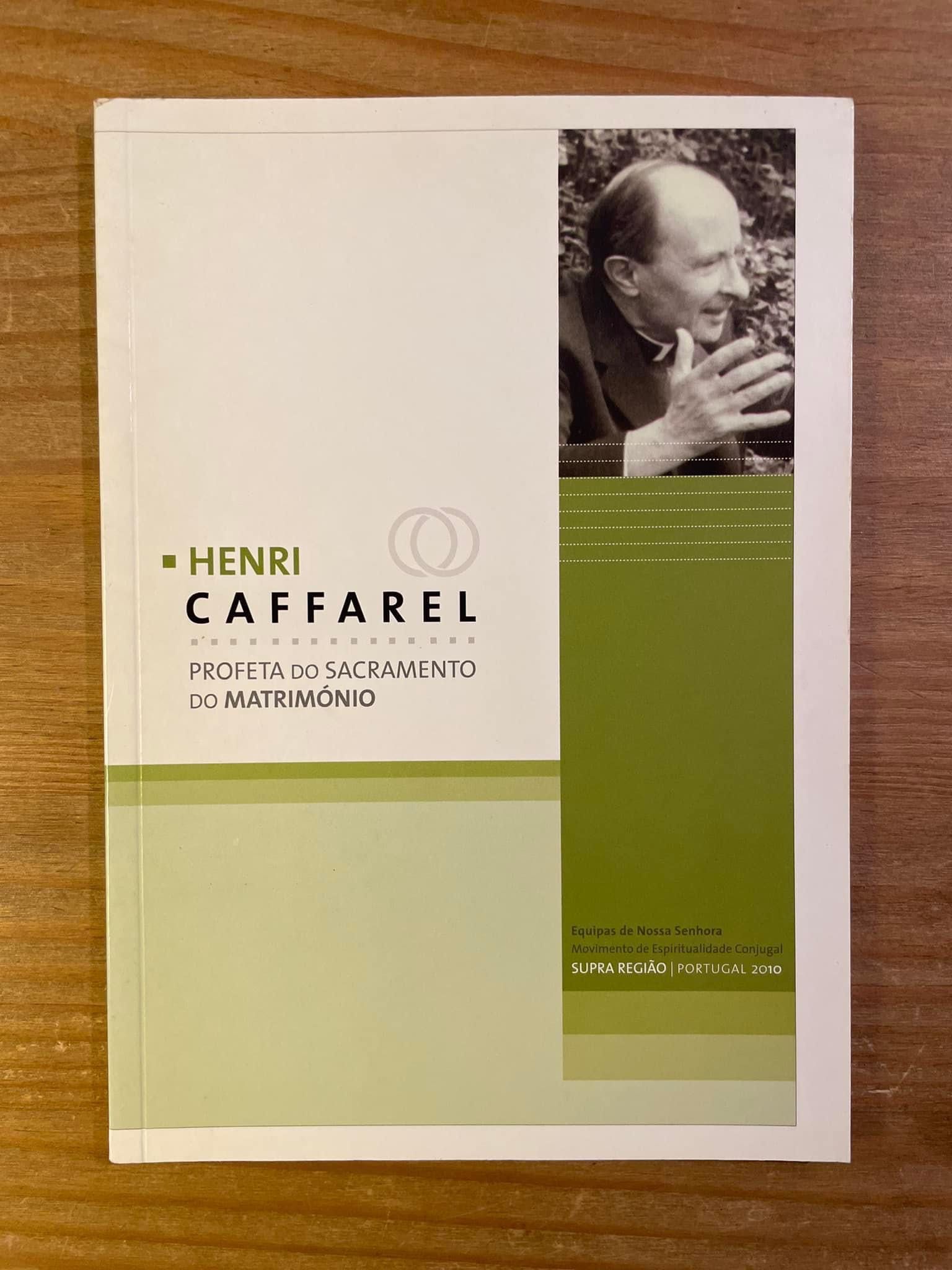 Henri Caffarel - Profeta do Sacramento do Matrimónio (portes grátis)