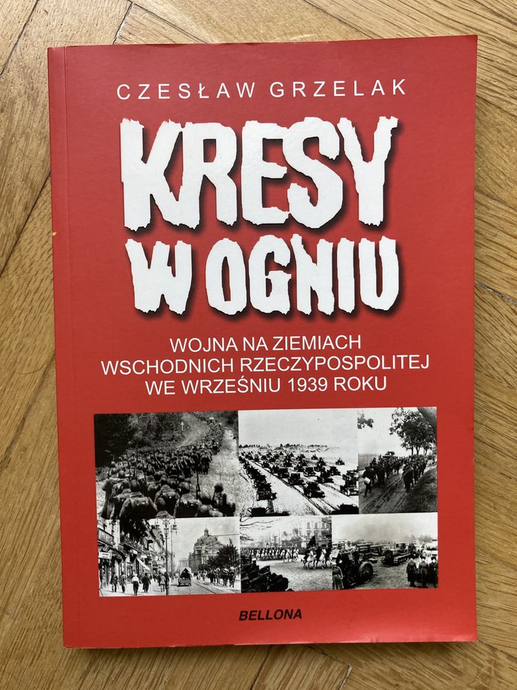 Kresy w ogniu - Czesław Grzelak