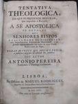 Tentativa Theologica á Sé Apostolica 1766 Antonio Pereira