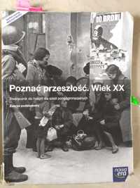 Poznać przeszłość. Wiek XX