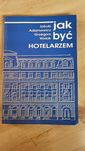 Jak być hotelarzem, książka