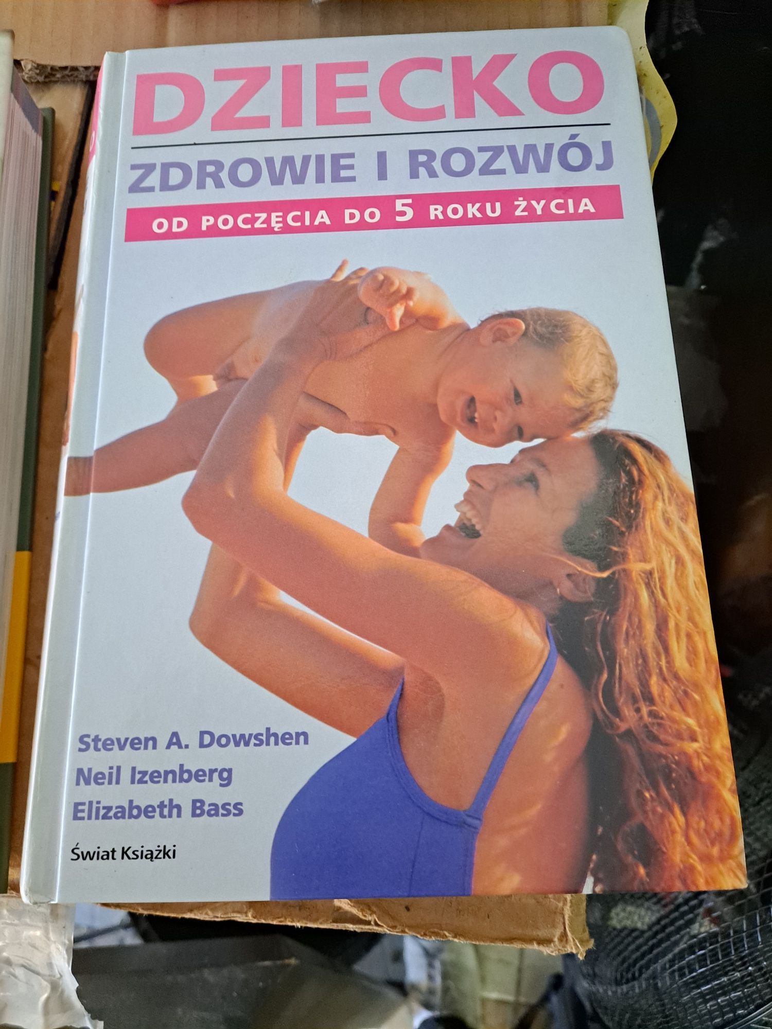 Książki 1,2,3 rok życia dziecka