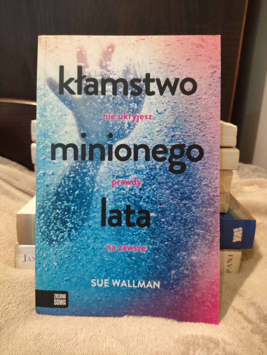 Kłamstwo minionego lata
