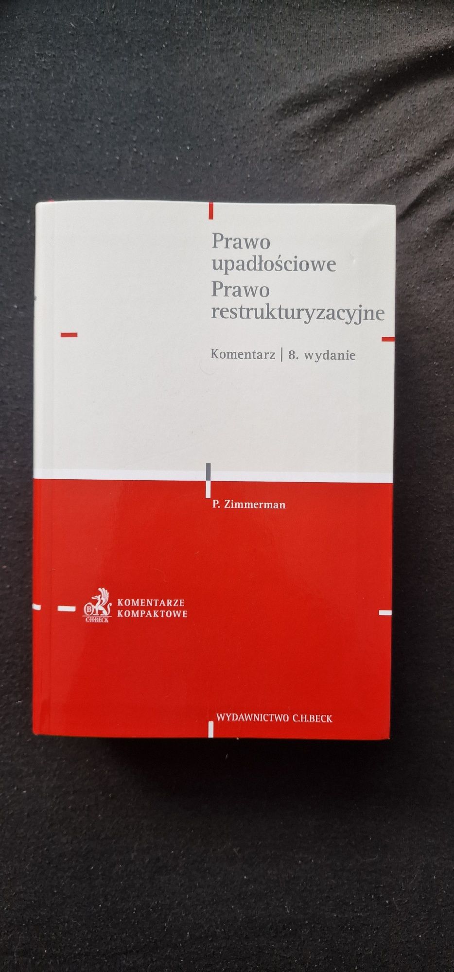 P. Zimmerman PrUp PrRestr komentarz wydanie 8