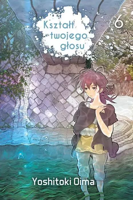 Kształt twojego głosu. Tom 6. Kotori