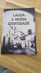 Lagoa a nossa identidade