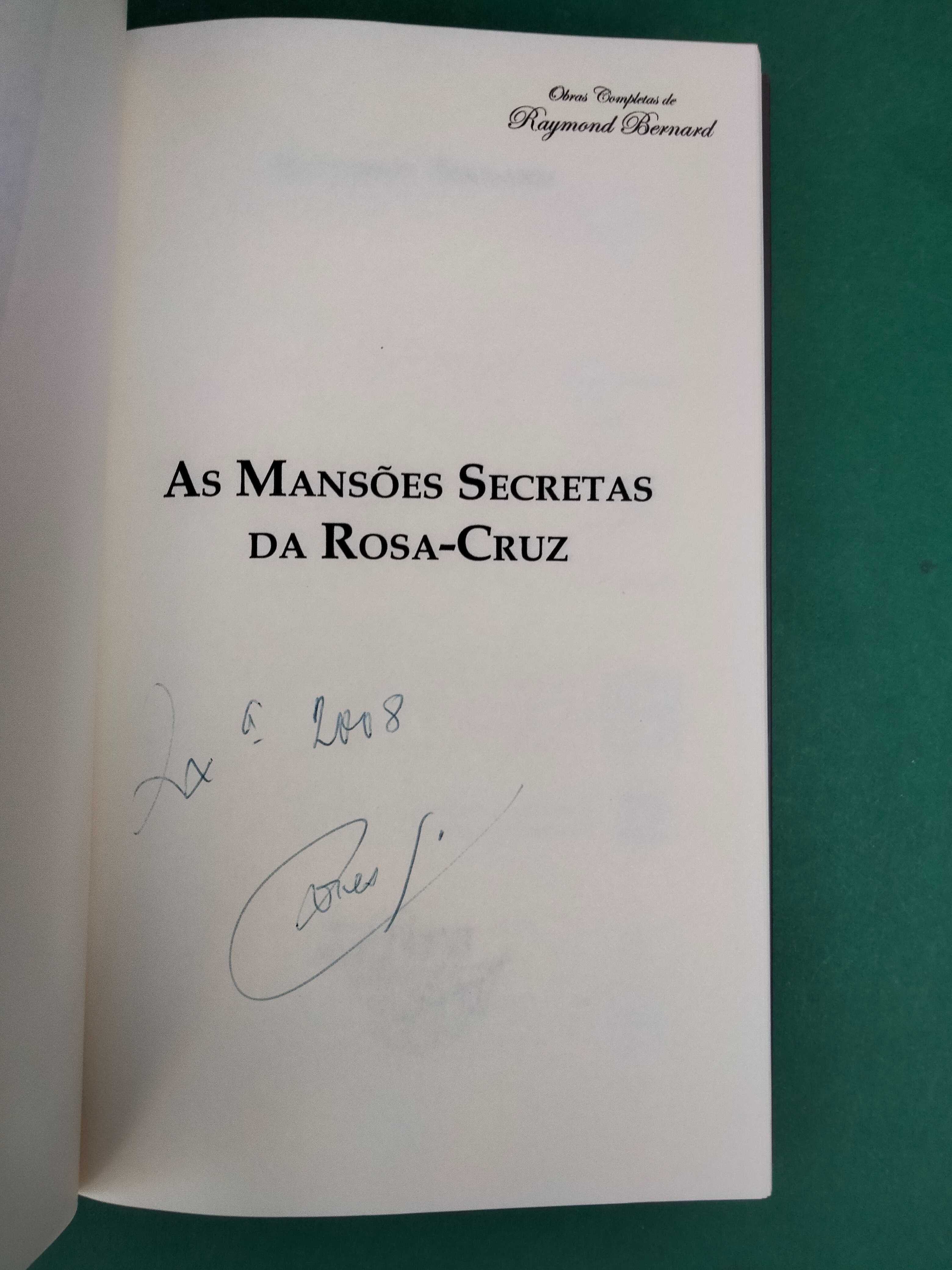 As Mansões Secretas da Rosa-Cruz - Raymond Bernard