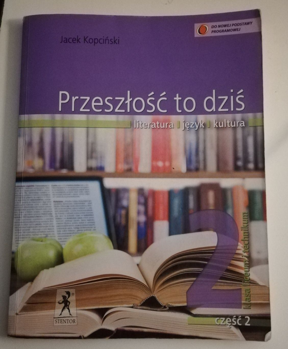 Przeszłość to dziś