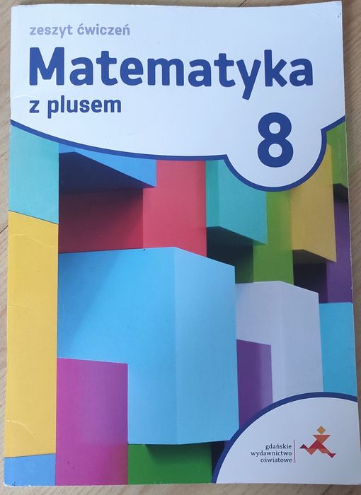 Zeszyt ćwiczeń matematyka z plusem klasa 8