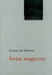 Świat magiczny Ernesto Martino nowa twarda