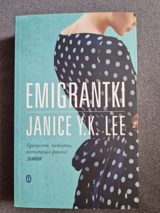 Książka Emigrantki Janice Y.K. Lee