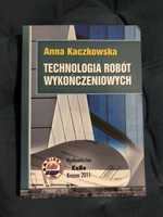 Technologia robót wykończeniowych