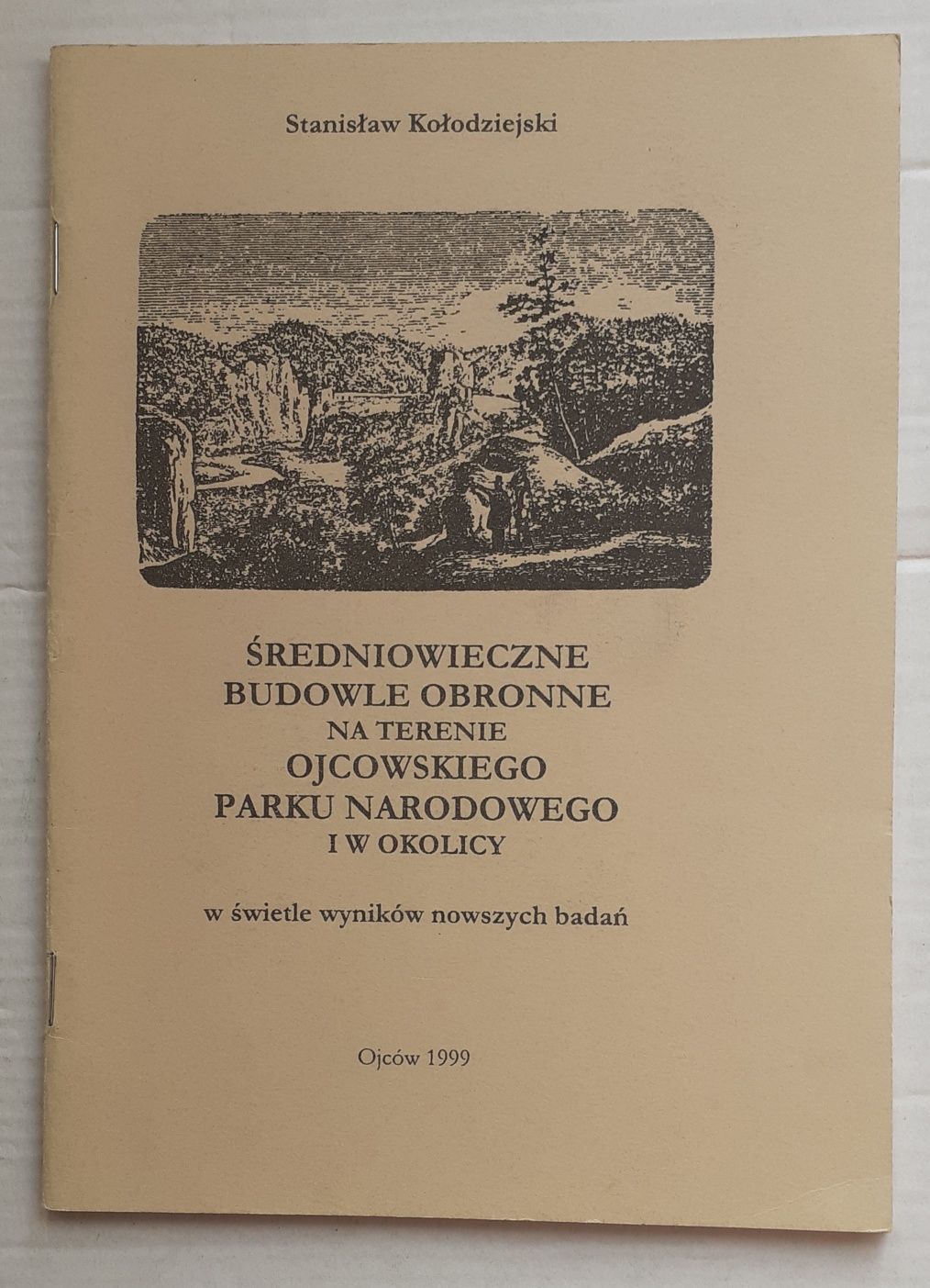 Średniowieczne budowle obronne na terenie Ojcowskiego Parku Narodowego