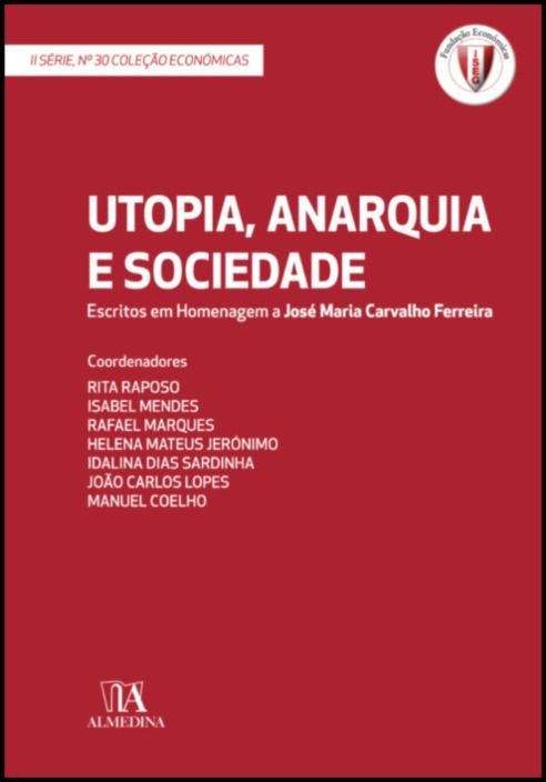 Livro “Utopia, anarquia e sociedade”