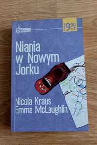 Niania w Nowym Jorku Nicola Kraus Emma McLaughlin