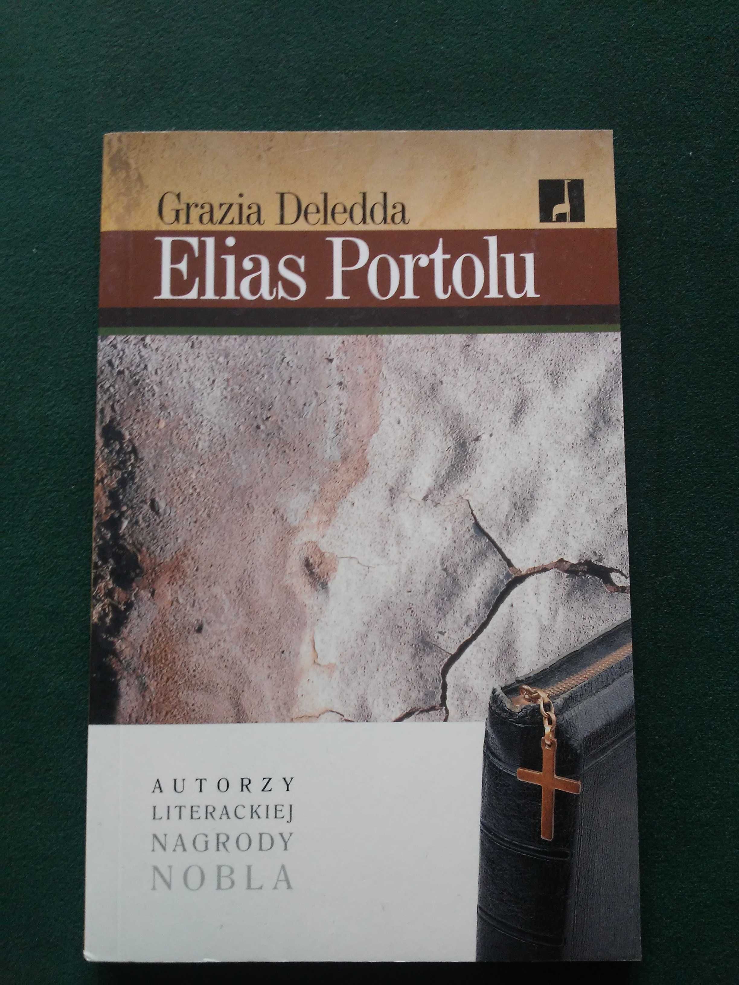 Elias Portolu. Deledda Grazia