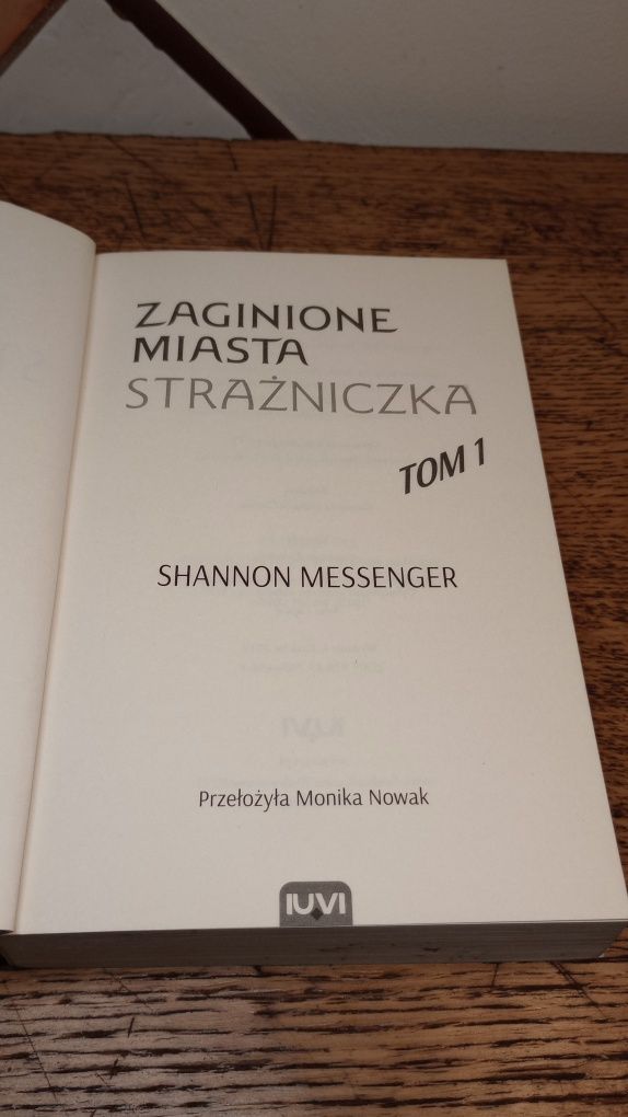 Strażniczka. Zaginione miasta. Shannon Messendger