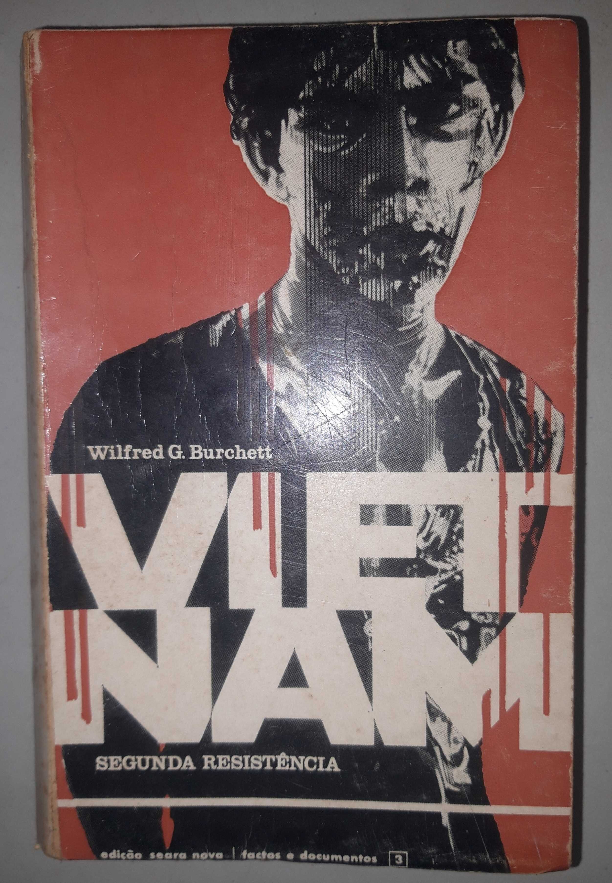 Livro PA-2 -  Wilfred G. Burchett - Vietnam, Segunda Resistência