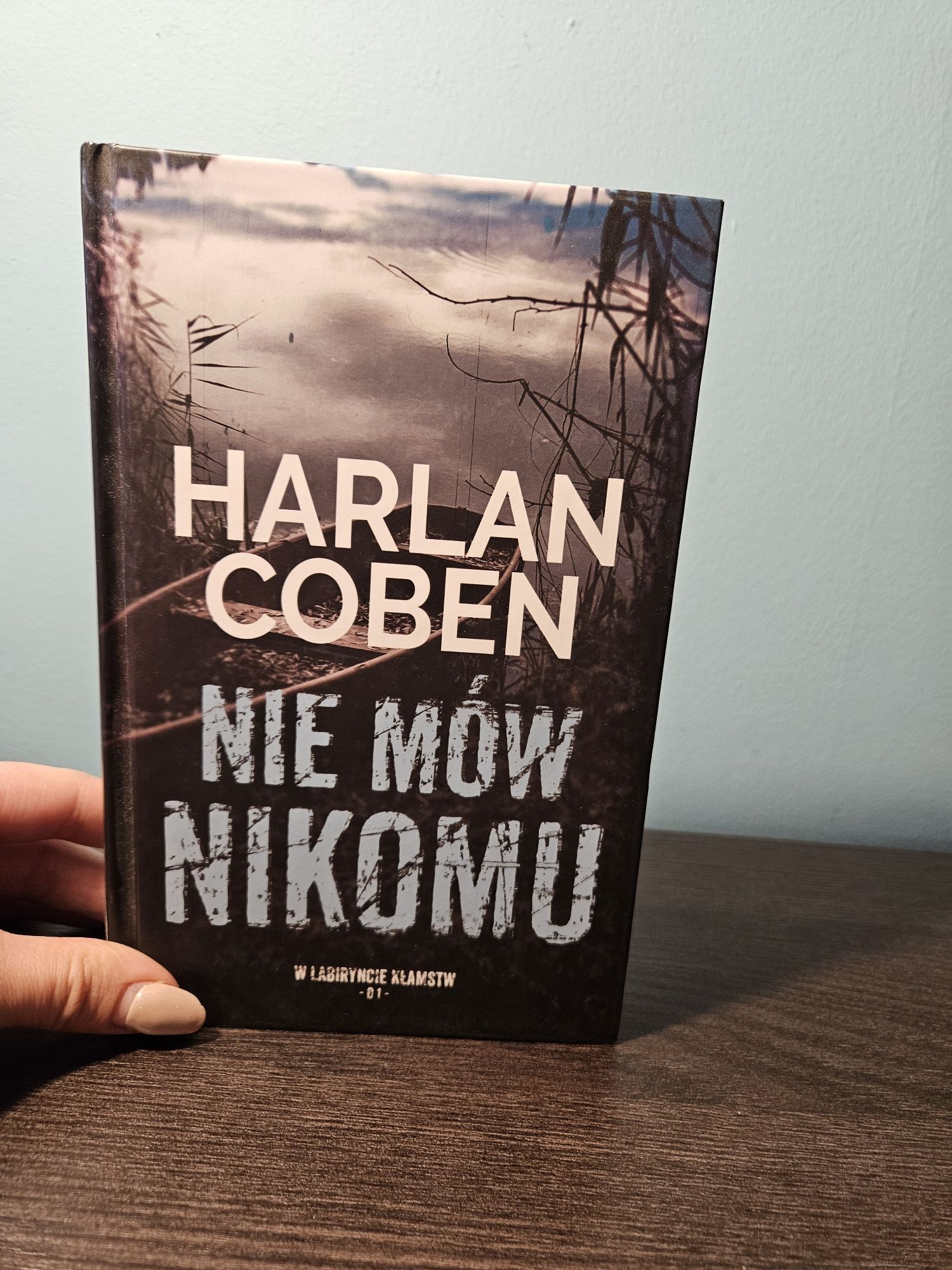 Harlan Coben Nie mów nikomu