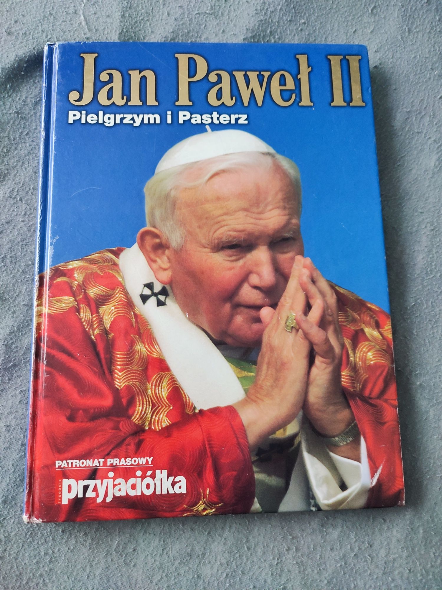Sprzedam książkę Jan Paweł II Pielgrzym i Pasterz.