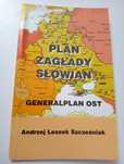Plan zagłady Słowian. Generalplan Ost