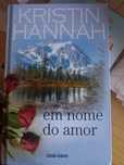 Em nome do amor de Kristin Hannah