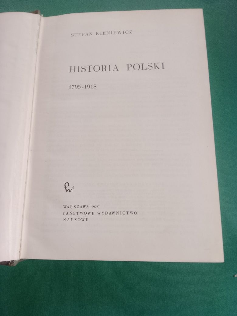 Stefan Kieniewicz Historia Polski 1795 do końca I wojny światowej