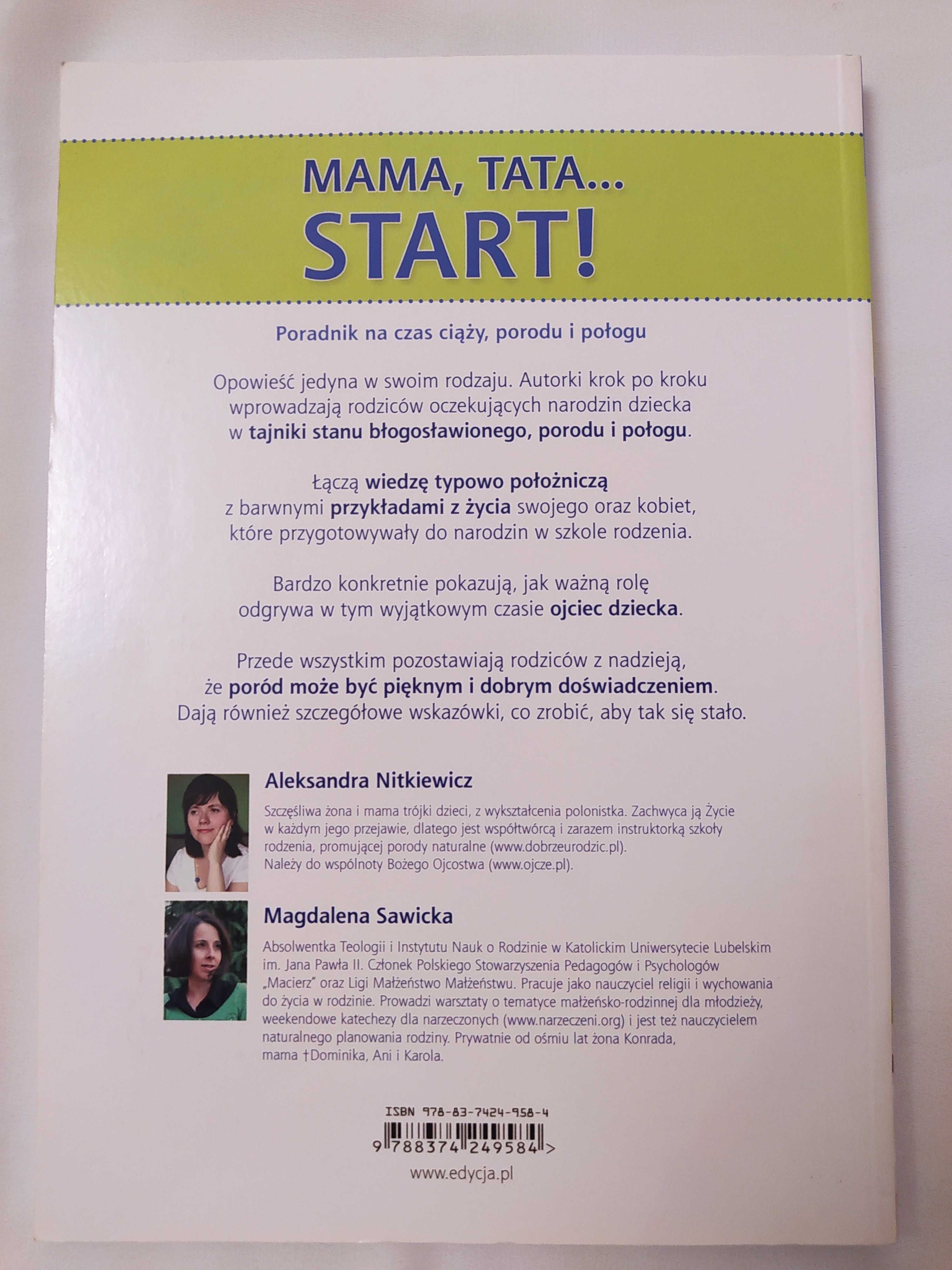 Mama, tata… START! Poradnik na czas ciąży, porodu i połogu