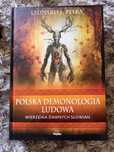 Polska demonologia ludowa. Wierzenia dawnych Słowian