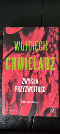 Książka kryminał Zwykła przyzwoitość Wojciech Chmielarz