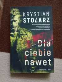 Krystian Stolarz Dla Ciebie Nawet