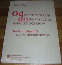 Od epistemologii do krytycznej analizy dziejów