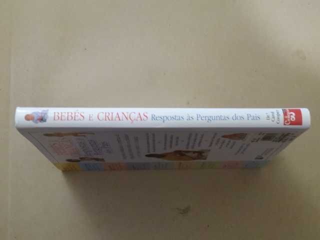 Bebés e Crianças - Respostas às Perguntas dos Pais de Carol Cooper