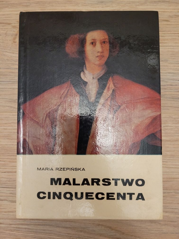 Maria Rzepińska Malarstwo Cinquecenta