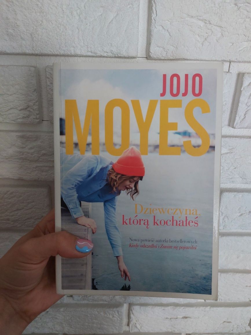 Dziewczyna którą kochałeś Jojo Moyes